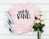 Just Be Kind T-Shirt - Festigal