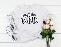 Just Be Kind T-Shirt - Festigal